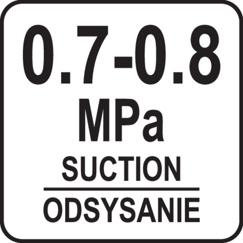 Pictogramă TOYA: Presiune de aspirație: 0,7–0,8 MPa